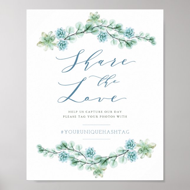Watercolor Succulents Share The Love Wedding Sign (Front)