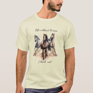 Watercolor Three Horses Farm Animal Fun Quote T-Shirt
