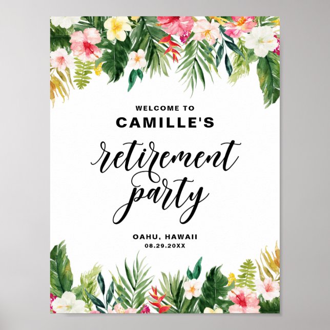 Watercolor Tropical Flowers Retirement Welcome Poster (Front)