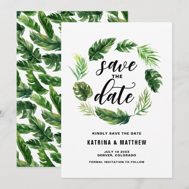 Watercolor Tropical Leaves Wreath Save the Date (Front/Back)