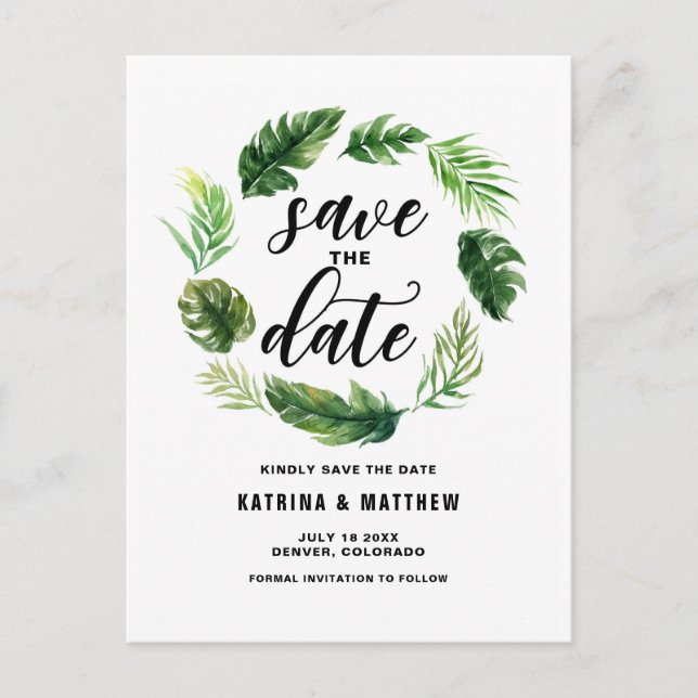 Watercolor Tropical Leaves Wreath Save the Date Announcement Postcard (Front)