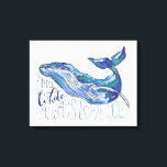 Watercolor Whale - I Whale Always Love You Canvas Print<br><div class="desc">"Whale Love" by Catherine McGuire. Watercolor whale with quote.</div>