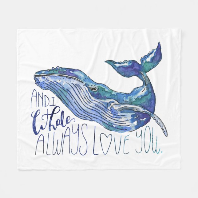 Watercolor Whale - I Whale Always Love You Fleece Blanket (Front (Horizontal))