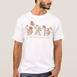 Watercolor Wildflower Dad of the Birthday Girl  T-Shirt