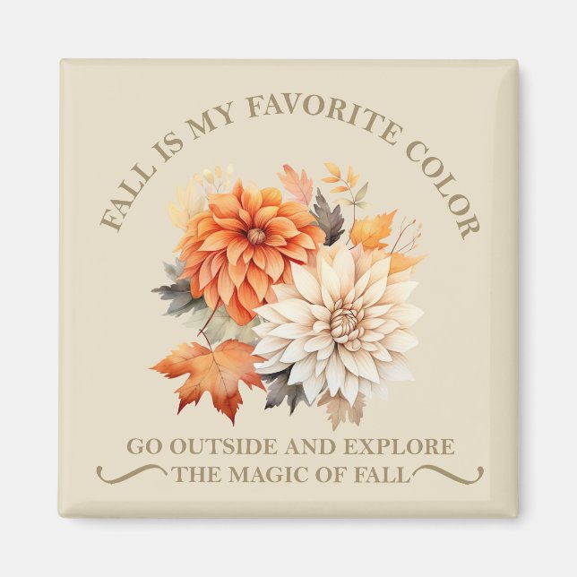 Watercolor wildflowers leaves fall autumn quotes magnet (Front)