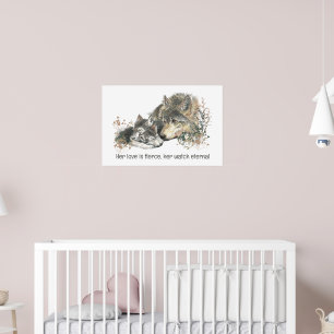 Watercolor Wolf Mom Love Fierce Watch Eternal Poster