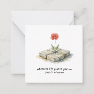 Watercolour Poppy Wherever Life Plants You Card