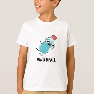 Waterfall Funny Water Pun  T-Shirt
