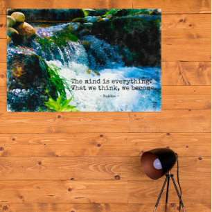 Waterfall The Mind Is Everything, Buddha Quotes Poster