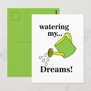 Watering My Dreams Watering Can Postcard