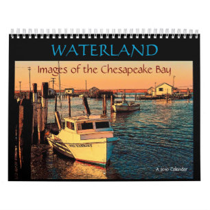 WATERLAND: Chesapeake 2010 Calendar