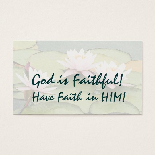 Waterlily God is Faithful! Card