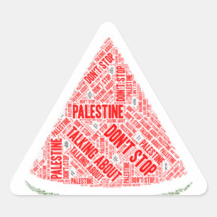 Watermelon Don't stop talking about Palestine Triangle Sticker