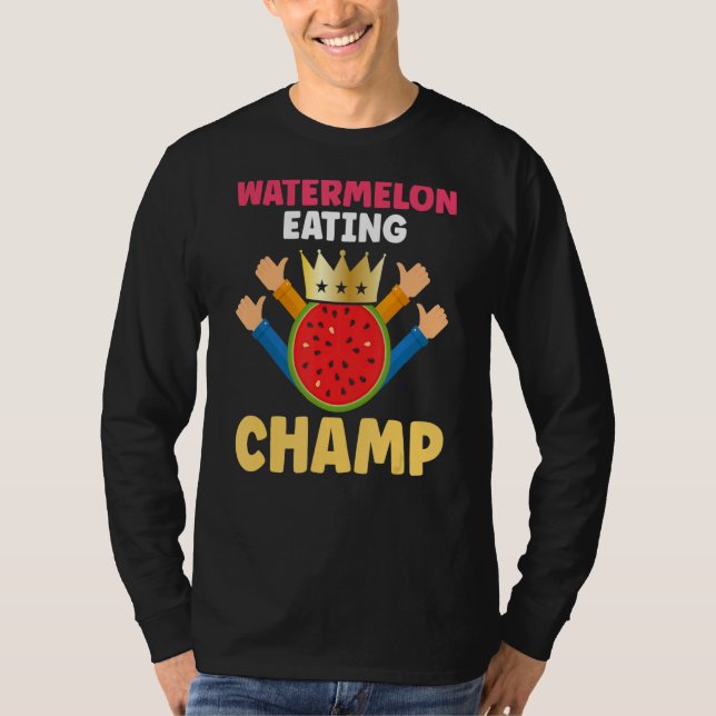 Watermelon Eating Champ Melon Contest Competition T-Shirt (Front)