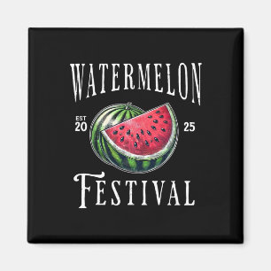 Watermelon Festival 2025 Melon Fruits Summer Vacat Magnet