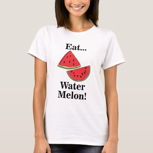 Watermelon Fruit Funny T-Shirt (Front)