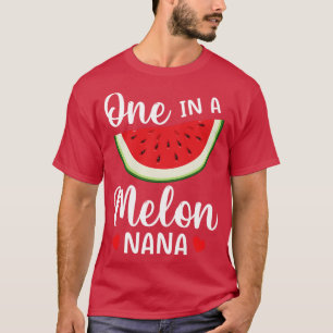 Watermelon One In A Melon Nana Grandma Grandson Da T-Shirt