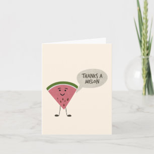 Watermelon Pun: Thanks a Melon Thank You Card