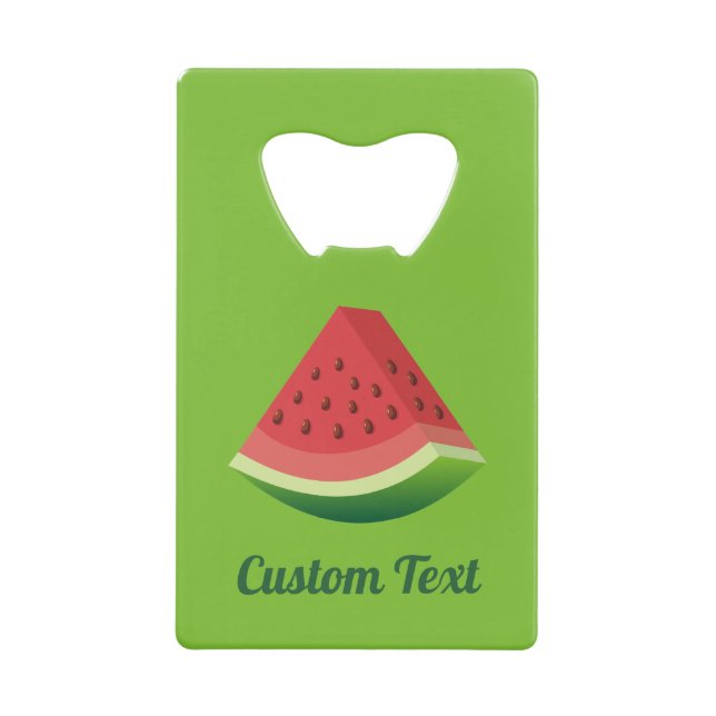 Watermelon Slice Credit Card Bottle Opener (Front)