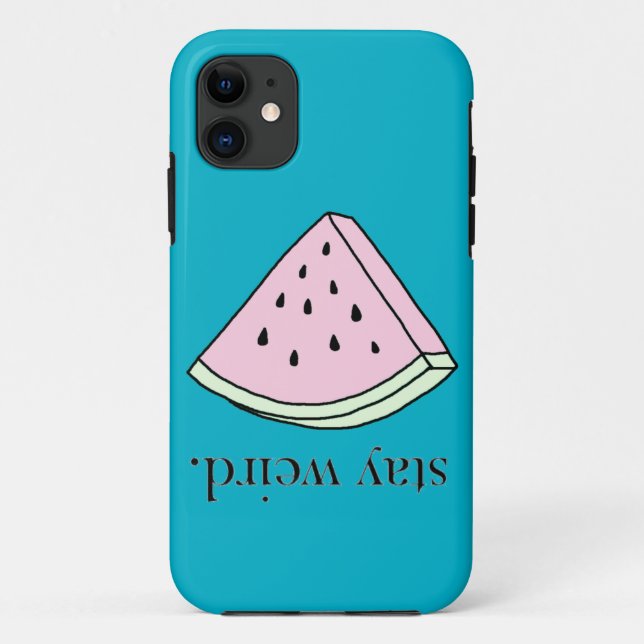watermelon stay weird case (Back)