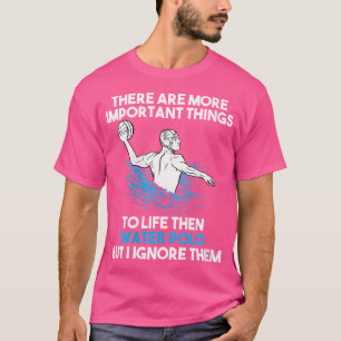 Waterpolo Player Coach Aquatic Spors Team Funny Wa T-Shirt