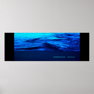Waters Of Blue Poster