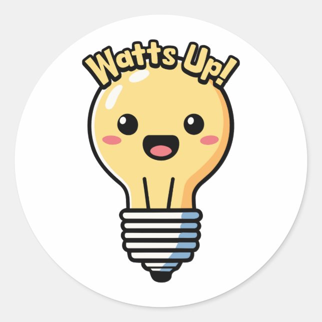 Watts Up! Cute Lightbulb Cartoon Classic Round Sticker (Front)