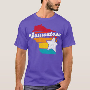 Wauwatosa Wisconsin Vintage Distressed Souvenir 2 T-Shirt