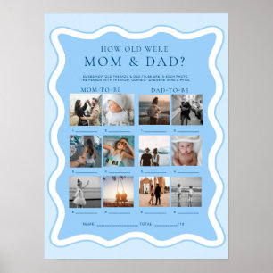 Wave Blue How Old Were Mum and Dad Photo Game Poster