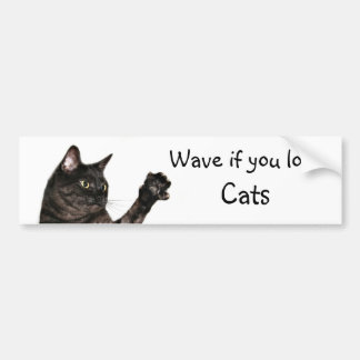 Wave if you love Cats Bumper Sticker