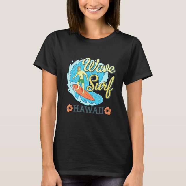 Wave Surf Hawaii T-Shirt (Front)