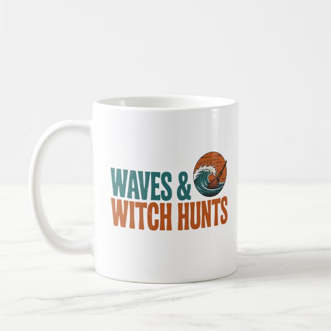 Waves and Witch Hunts Funny Bookish Fantasy Coffee Mug (Left)