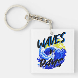 Waves For Days, Beach Life, Ocean Lover Tropical Key Ring
