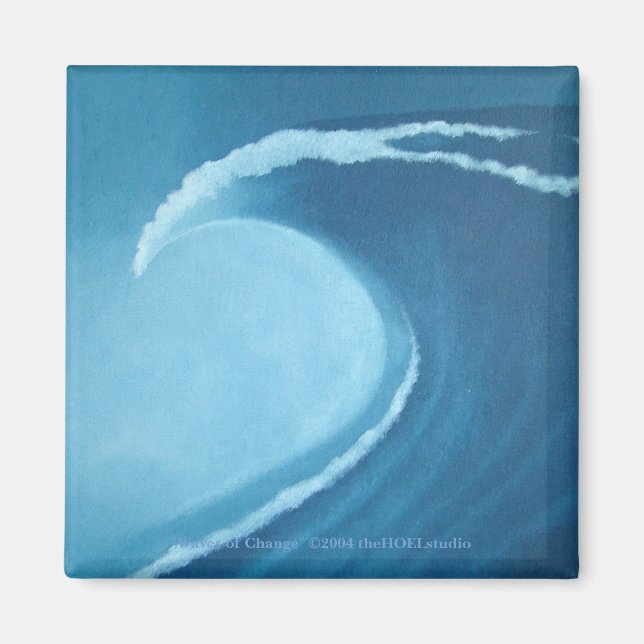 Waves of Change Magnet (Front)