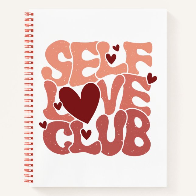 Wavy 70s Font "Self Love Club" Hearts Notebook (Front)