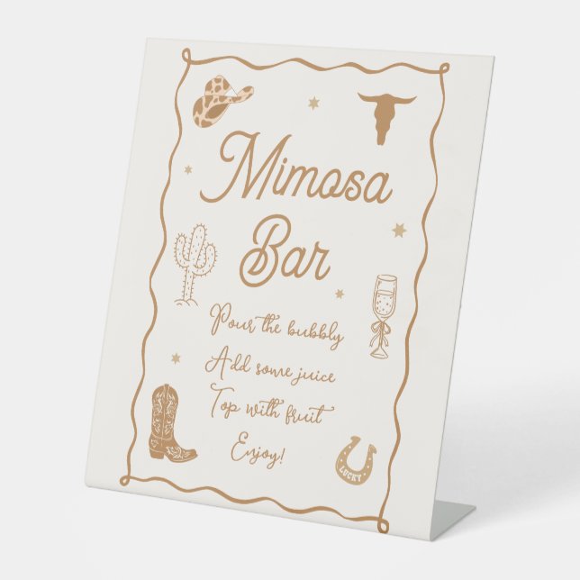 Wavy Hand Drawn Western Bridal Shower Mimosa Bar Pedestal Sign (Front)