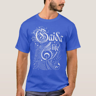Wavy Music Gaida Life T-Shirt