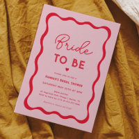 Wavy Retro Pink and Red Bride To Be Bridal Shower