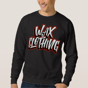 Wax clothing old school hip hop Sweater