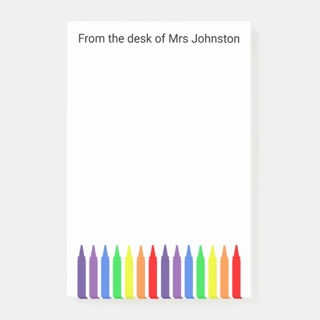 Wax crayons, from the desk of, teachers  post-it n post-it notes (Front)