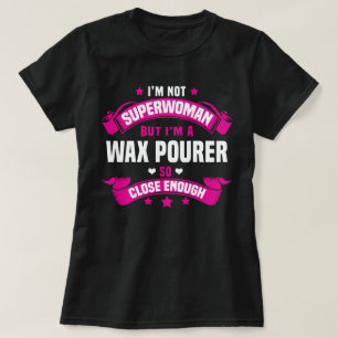 Wax Pourer T-Shirt