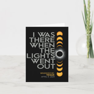 Waxahachie 2024 Solar Eclipse 2024 040824 Eclipse Card