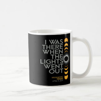 Waxahachie 2024 Solar Eclipse 2024 040824 Eclipse  Coffee Mug
