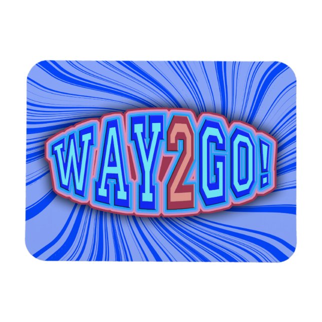 Way 2 Go Bold! Magnet (Horizontal)