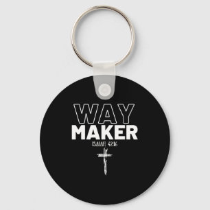Way Maker Isaiah 42_16 Christian Tee Premium Key Ring