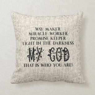 Way maker Miracle Worker Promise Keeper Christian Cushion