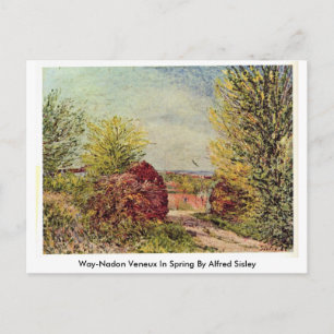 Way-Nadon Veneux In Spring By Alfred Sisley Postcard