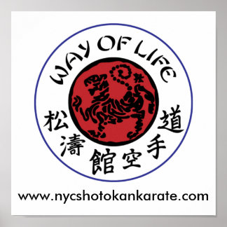 Way Of Life Shotokan Poster