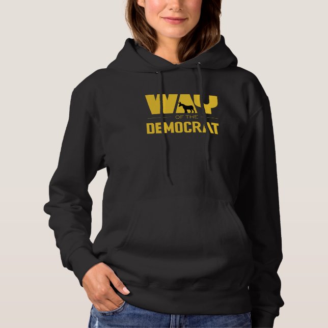 WAY OF THE DEMOCRAT HOODIE (Front)