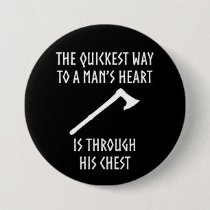 Way To A Man's Heart Funny Viking Mediaeval 7.5 Cm Round Badge